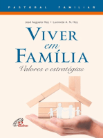 Viver em família: Valores e estratégias