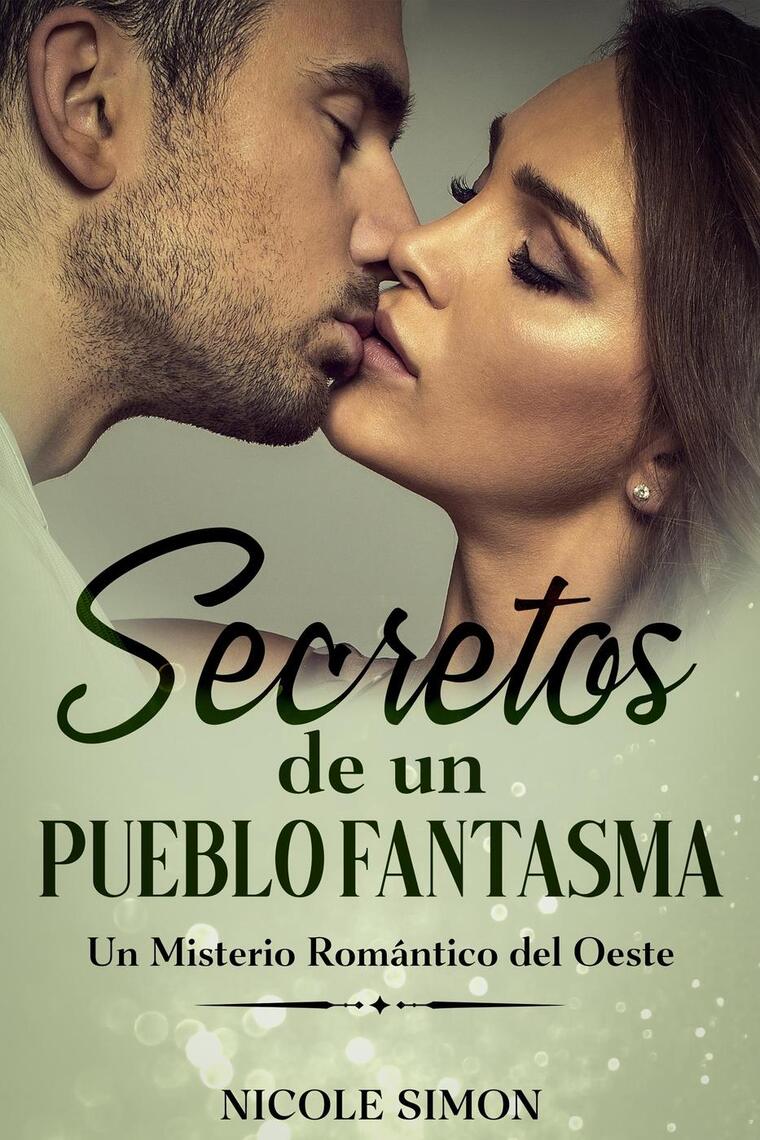 Novela Cristiana de Romance y Fantasia Oeste Serie: Libros 1-3: Una Novela  del Viejo Oeste (Spanish Edition)