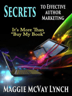 Secrets to Effective Author Marketing: It's More Than "Buy My Book": Career Author Secrets, #3