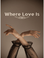 Where Love Is