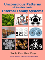 Unconscious Patterns of Possible Use in Internal Family Systems, Second Edition