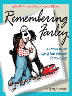 Remembering Farley: A Tribute to the Life of Our Favorite Cartoon Dog