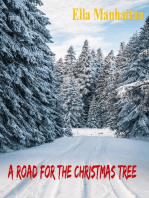 A Road For The Christmas Tree
