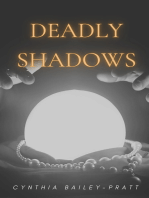 Deadly Shadows