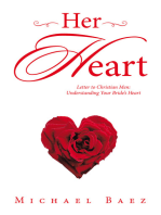 Her Heart: Letter to Christian Men: Understanding Your Bride’s Heart