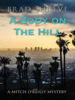 A Body on the HIll: A Mitch O'Reilly Mystery, #2