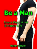Be a Man