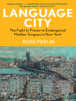 Language City: The Fight to Preserve Endangered Mother Tongues in New York