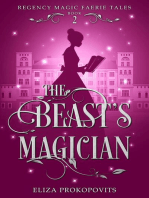 The Beast's Magician: Regency Magic Faerie Tales, #2