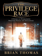 The Privilege Race
