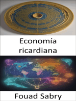 Economía ricardiana: Liberando la prosperidad, dominando el paradigma de la economía ricardiana