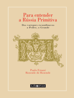 Para entender a Rússia Primitiva: Dos varegues escandinavos a Pedro, o Grande 