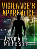 Vigilance's Apprentice