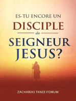 Es-tu encore un disciple du Seigneur Jesus?: Aides Pratiques pour les Vainqueurs, #22