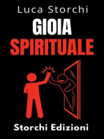 Gioia Spirituale - Trova La Tua Felicità Interiore