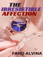 The Irresistible Affection: The Irresistible beauty, #3