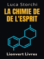 La Chimie De L'esprit - Comprendre La Science Derrière La Santé Mentale: Collection Vie Équilibrée, #31