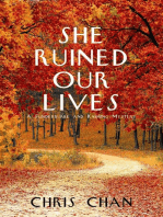 She Ruined Our Lives: A Funderburke and Kaiming Mystery