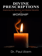 Divine Prescriptions: Exploring the Spiritual and Medical Benefits of Worship
