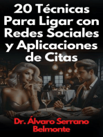 20 Técnicas Para Ligar con Redes Sociales y Aplicaciones de Citas