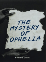 The Mystery of Ophelia