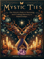 Mystic Ties: Aurora Thistlewood's Enchanted Pathways: A Journey Through Modern Witchcraft, #2