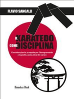 Il Karatedo come disciplina: Considerazioni e proposte per l'insegnamento e la pratica educativa del karate