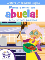 ¡Vamos a comer con abuela! / Let's Eat with Grandma