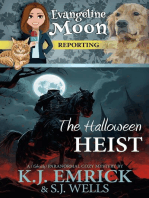 The Halloween Heist: A (Ghostly) Paranormal Cozy Mystery: Evangeline Moon Reporting, #3