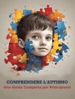 Comprendere l'Autismo: Una Guida Completa per Principianti