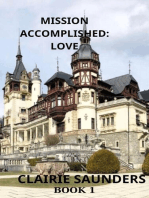 Mission Accomplished: Love: MISSION SERIES, #1