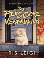 Die Persische Verfolgung: Die Katzen Tante, ein Cosy-Krimi, #3