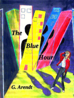 The Blue Hour: Greta Arendt, #2