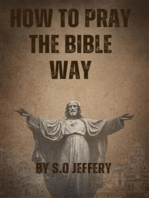 How to Pray The Bible Way
