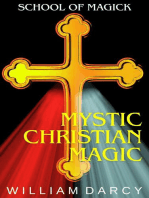 Mystic Christian Magic: School of Magick, #8