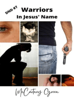 DND #7 Warriors-In Jesus' Name: DND- In Jesus' Name, #7