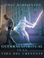 Guerra Espiritual en la Vida del Creyente: Guerra Espiritual