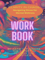 Clarity in Chaos: Navigating Stress for Mental Wellness. Workbook.