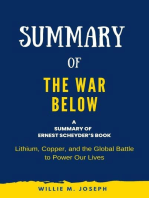 Summary of The War Below by Ernest Scheyder: Lithium, Copper, and the Global Battle to Power Our Lives