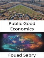 Public Good Economics: Mastering Public Good Economics, Navigating Prosperity for All