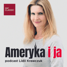 Ameryka i ja - Lidia Krawczuk w RMF Classic
