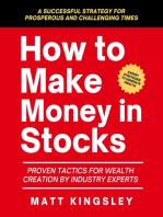 How to Make Money in Stocks: A Successful Strategy for Prosperous and Challenging Times