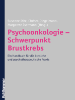 Psychoonkologie - Schwerpunkt Brustkrebs: Ein Handbuch für die ärztliche und psychotherapeutische Praxis