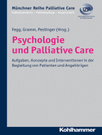 Psychologie und Palliative Care: Aufgaben, Konzepte und Interventionen in der Begleitung von Patienten und Angehörigen