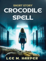 Crocodile Spell: Short Horror Story