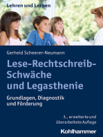 Lese-Rechtschreib-Schwäche und Legasthenie: Grundlagen, Diagnostik und Förderung