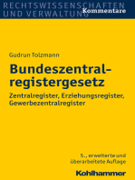 Bundeszentralregistergesetz: Zentralregister, Erziehungsregister, Gewerbezentralregister