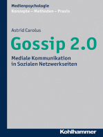 Gossip 2.0: Mediale Kommunikation in Sozialen Netzwerkseiten