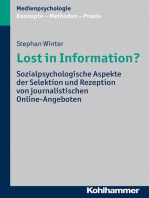 Lost in Information?: Sozialpsychologische Aspekte der Selektion und Rezeption von journalistischen Online-Angeboten