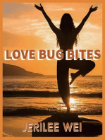 Love Bug Bites: Love Bug Bites, #0
